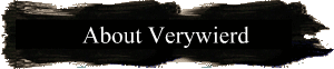 About Verywierd